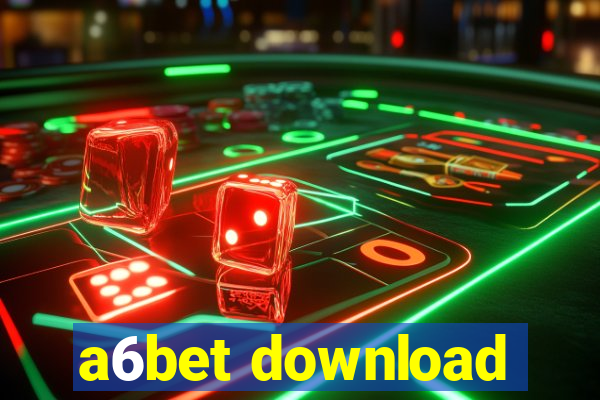 a6bet download